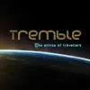 Tremble - The Prince of Travellers